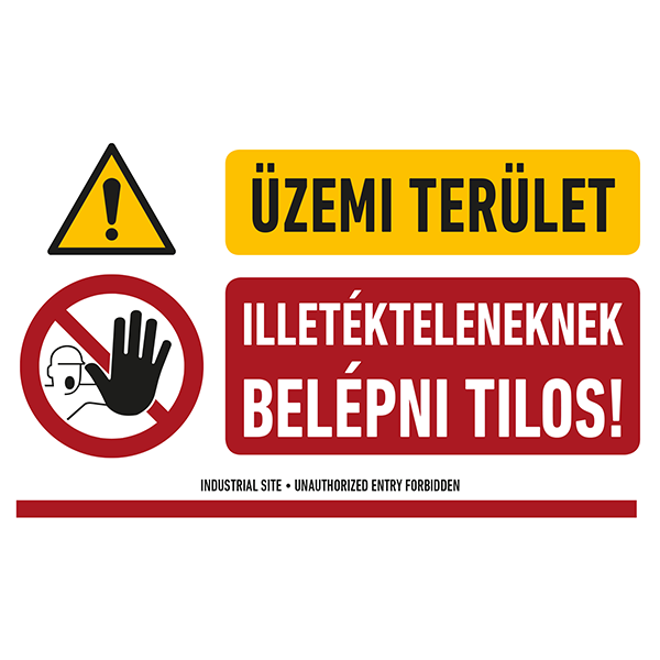 Üzemi terület Illetékteleneknek belépni tilos tábla 400x250 termék fő termékképe